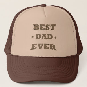 Best dad ever trucker hat