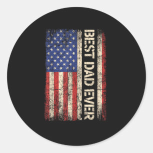 Best Dad Ever US American Flag Gifts for Father's Classic Round Sticker