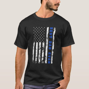 Best Dad Ever US Vintage Flag Patriotic Parents Fa T-Shirt