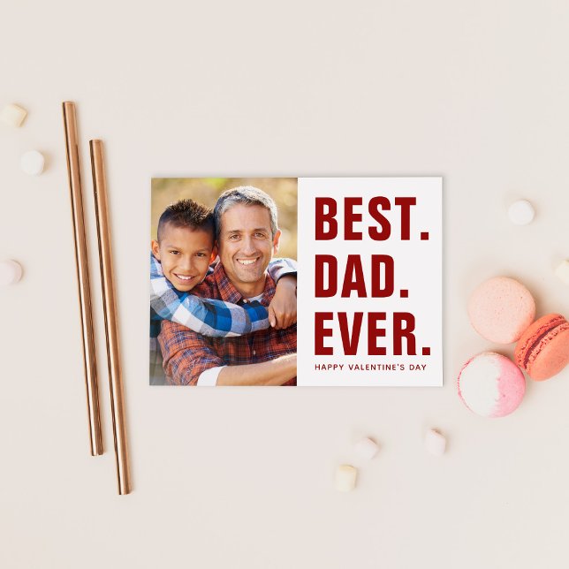 Best. Dad. Ever. Valentine's Day Photo Card Magnet (Creator Uploaded)
