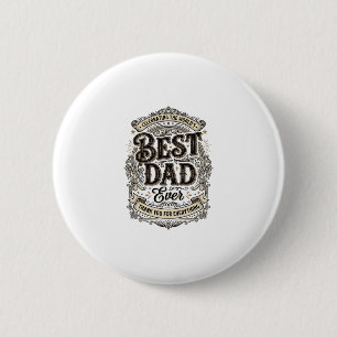 Best Dad Ever Vintage Engraving T-Shirt Design_1 6 Cm Round Badge