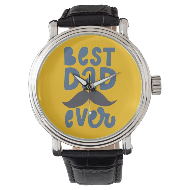 Best Dad Ever Watch (Front)