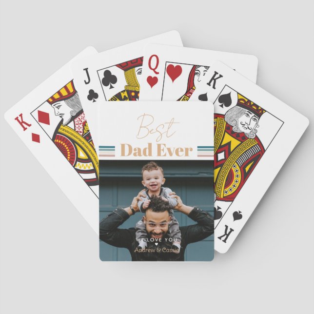 Best dad ever We love you Playing Cards (Back)