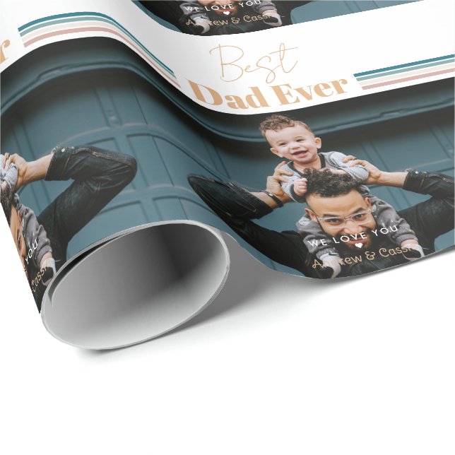 Best dad ever We love you Wrapping Paper (Roll Corner)