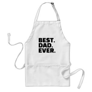 Best Dad Ever White Black Typography Father's Day Standard Apron
