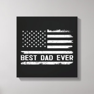 Best Dad Ever with US American Flag Gifts Fathers Canvas Print