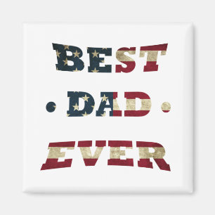 best dad ever with us american flag magnet