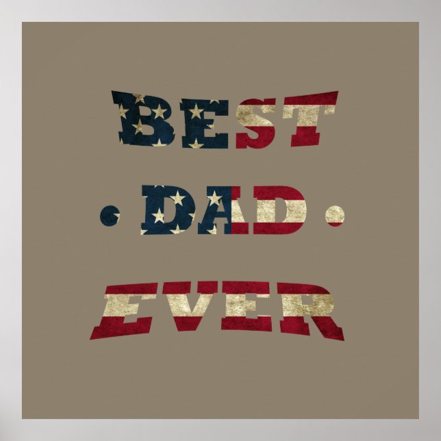 best dad ever with us american flag poster (Front)