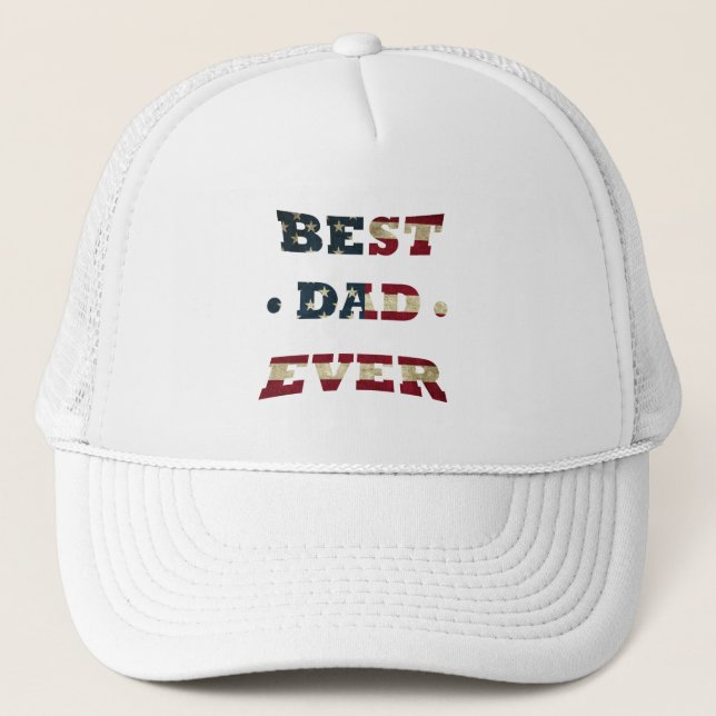 Best dad ever with us american flag trucker hat (Front)
