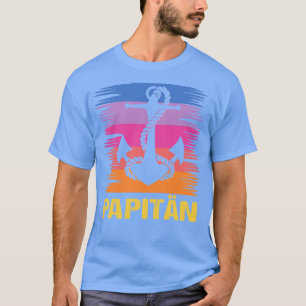 Best Dad Father Dad Captain Sailing Birthday And F T-Shirt