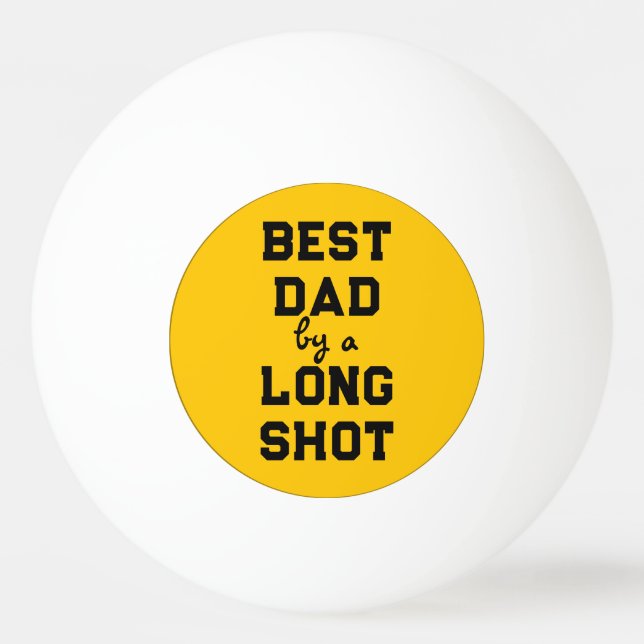 Best Dad Father's Day Gifts Ping Pong Ball (Front)