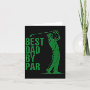 Best Dad Funny Fathers Day Golf Dad Golf Lovers Card