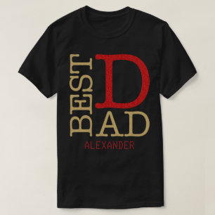 Best Dad Gold Red Glitter Name Personalised T-Shirt