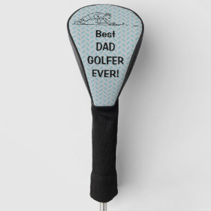 Best Dad Golfer Ever! Golf Head Cover