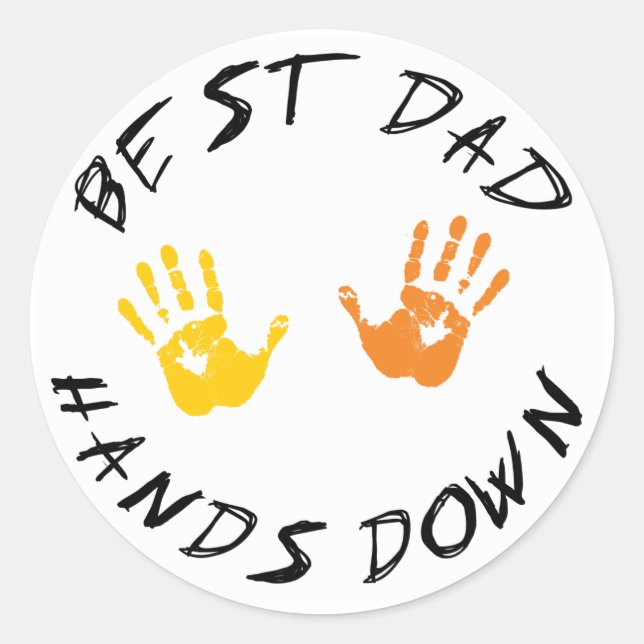 Best Dad Hands Down Gift Classic Round Sticker (Front)