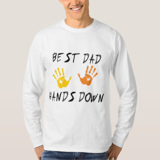 Best Dad Hands Down T-Shirt