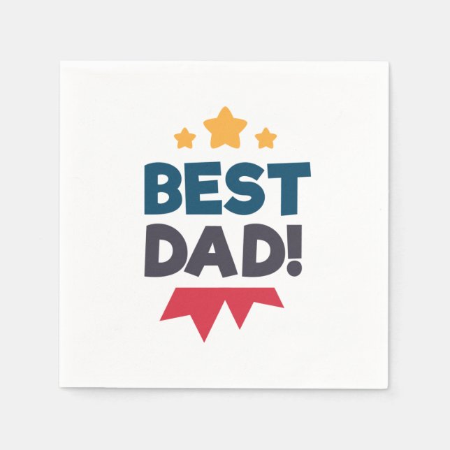 Best Dad Happy Father's Day | Napkin (Front)