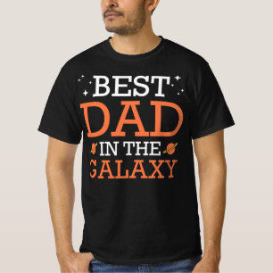 Best Dad in the Galaxy T-Shirt