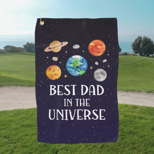 Best Dad in The Universe Quote Fathers Day Golf Towel