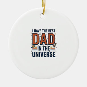 Best Dad in the Universe Space Vector Design_1 Ceramic Tree Decoration