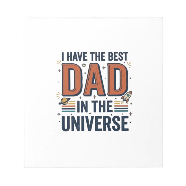 Best Dad in the Universe Space Vector Design_1 Notepad (Front)