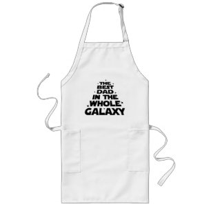 Best Dad in the Whole Galaxy - Father's Day Long Apron