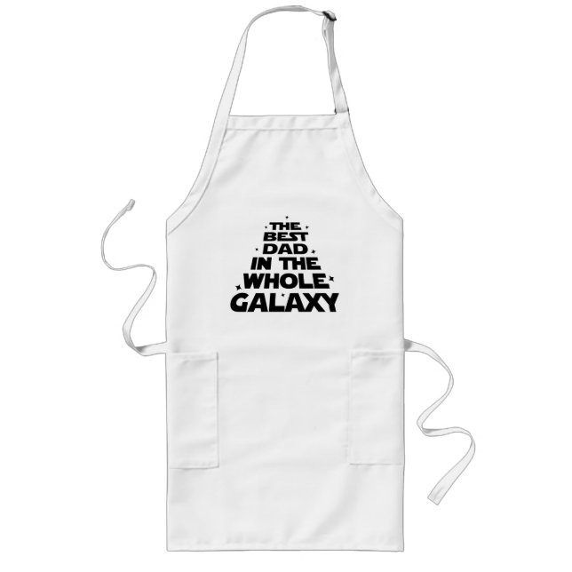 Best Dad in the Whole Galaxy - Father's Day Long Apron (Front)
