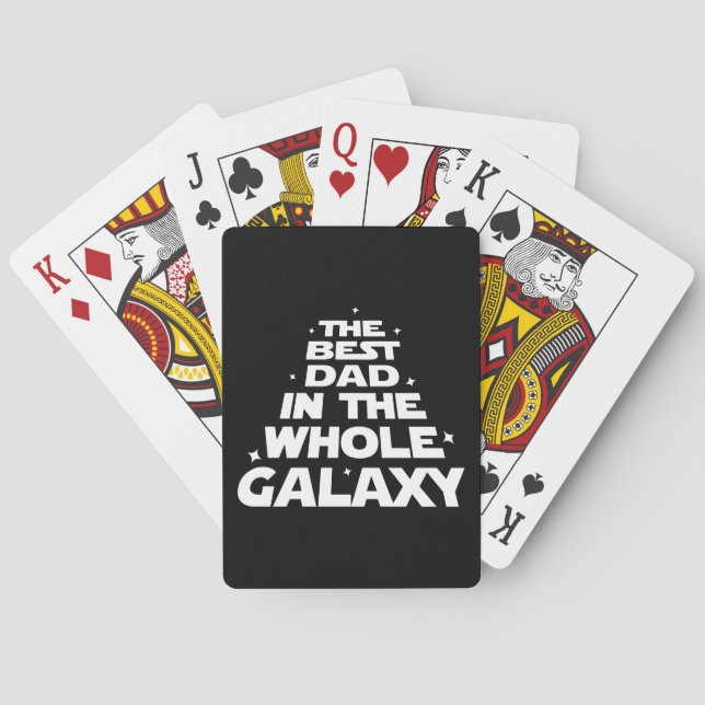 Best Dad in the Whole Galaxy - Father's Day Playing Cards (Back)