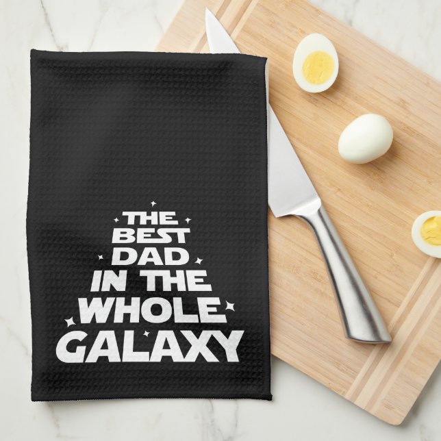 Best Dad in the Whole Galaxy - Father's Day Tea Towel (Quarter Fold)