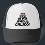 Best Dad in the Whole Galaxy - Father's Day Trucker Hat<br><div class="desc">Celebrate Father's Day with this fun,  crawling text that reads: "The Best Dad In The Whole Galaxy". Click "Personalise" to change image and background colour! | Image by chelovector | Shutterstock. Image ID: 644361580 | Shutterstock® - All Rights Reserved.</div>