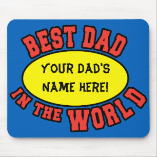 Best Dad in the World Customise Father's Day Mouse Mat