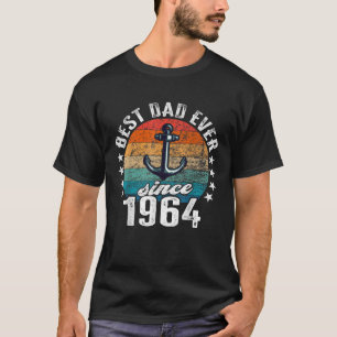 Best dad in the world no joke Best dad since 1964 T-Shirt