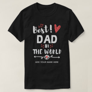 Best Dad In The World T-Shirt
