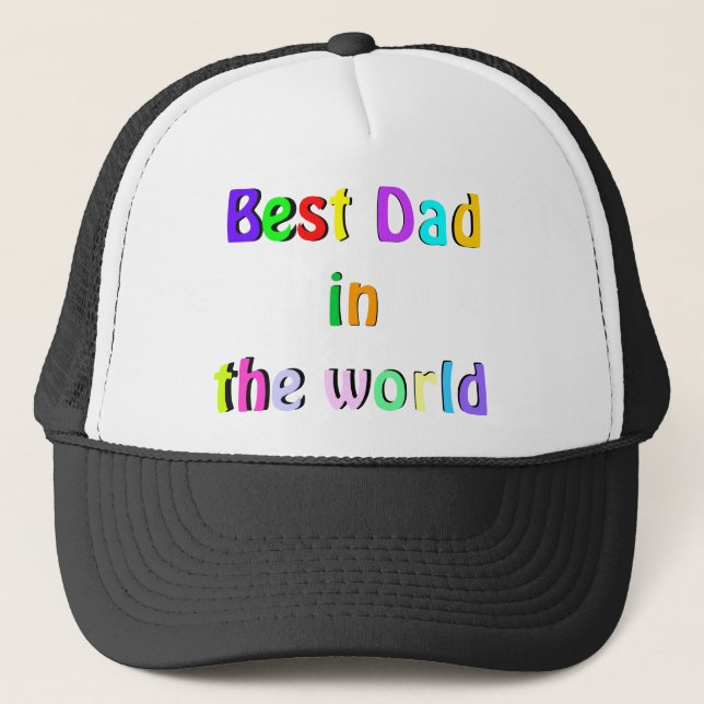 Best Dad in the world Trucker Hat (Front)