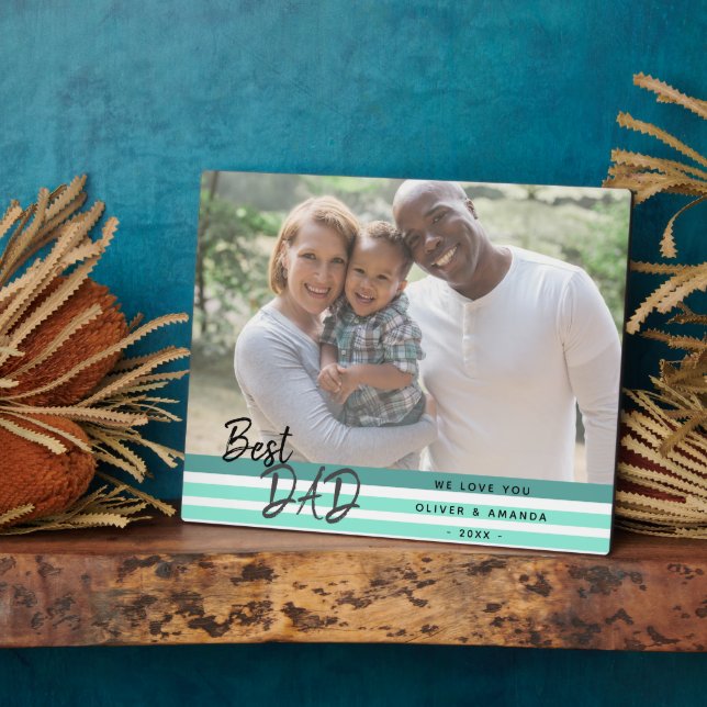 Best Dad Modern Script Turquoise Family Photo Plaque (Side)
