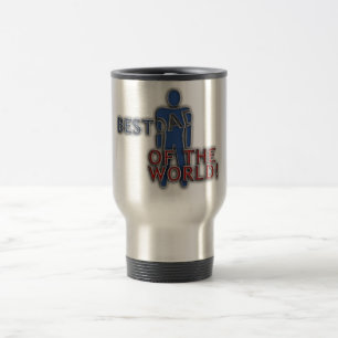 BEST DAD OF THE WORLD TRAVEL MUG