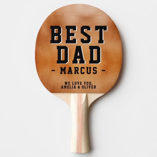 Best Dad Orange Metallic Father`s Day Keepsake Ping Pong Paddle (Front)