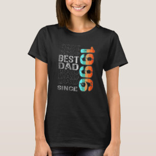 Best Dad Since 1996 For The Best Dad In The World  T-Shirt