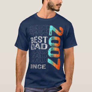Best Dad Since 2007 for the best dad in the world T-Shirt