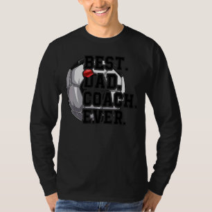 Best Dad Soccer Coach Ever Father's Day Soccer Dad T-Shirt