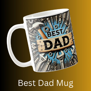 Best Dad Tools Father's Day Birthday Gift Coffee Mug