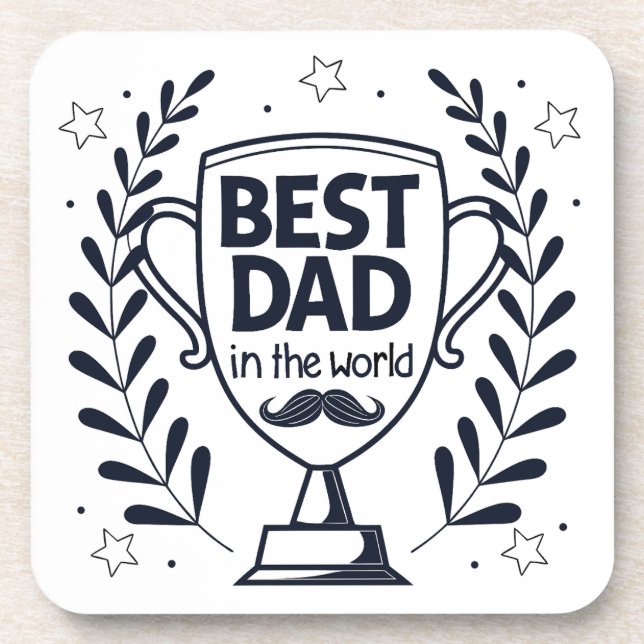 Best Dad Trophy Design – Father’s Day Gift Coaster (Front)