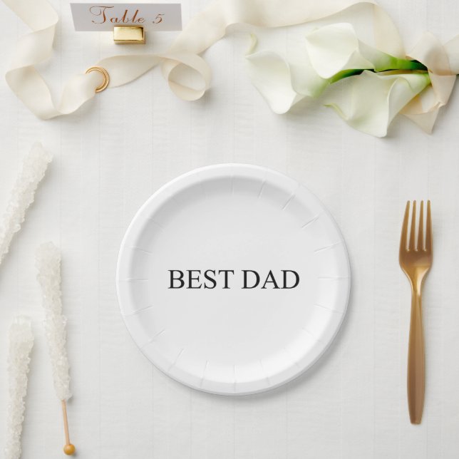 Best dad white and black elegant serif typography paper plate (Wedding)