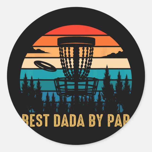 Best Dada By Par Funny Disc Golfing Dad  Classic Round Sticker (Front)