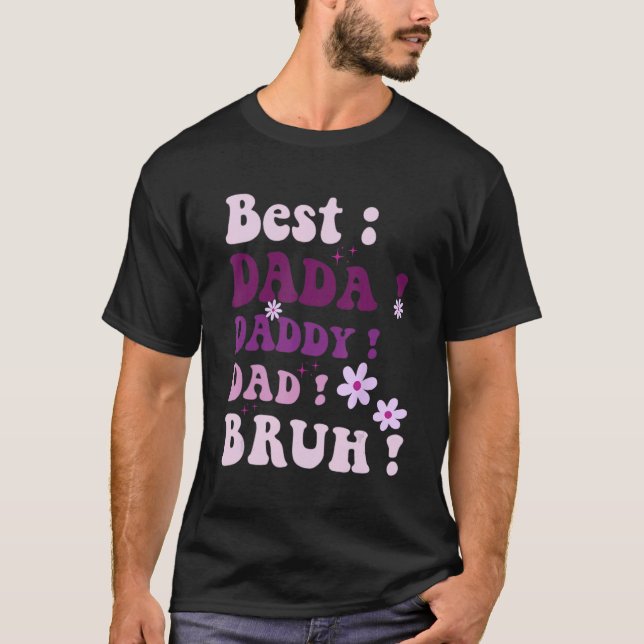 Best Dada Daddy Dad Bruh Fathers Day Purple Groovy T-Shirt (Front)
