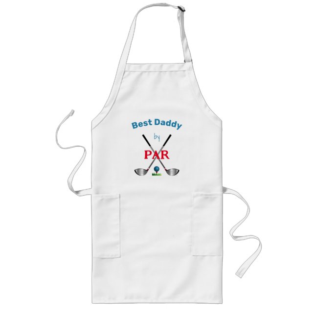 Best Daddy by PAR,Golf, Clubs, Fun Long Apron (Front)