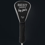 Best DADDY by par Modern Typography Custom Name Golf Head Cover<br><div class="desc">Surprise your golf-loving dad with a meaningful and personalised gift – our "Best Daddy by Par" Golf Head Cover. This custom head cover combines modern typography with a heartfelt message that will touch his heart. Customise the head cover by adding the name of his child/Children, making it a truly one-of-a-kind...</div>