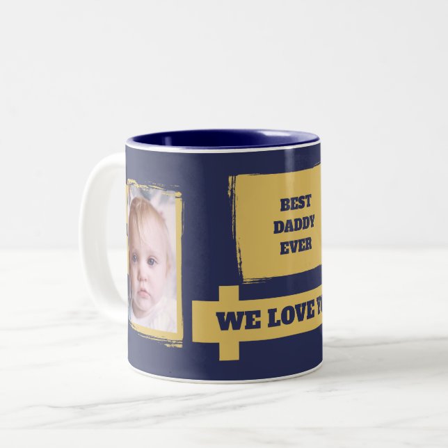 Best Daddy Ever 2 photos love you navy gold Two-Tone Coffee Mug (Front Left)