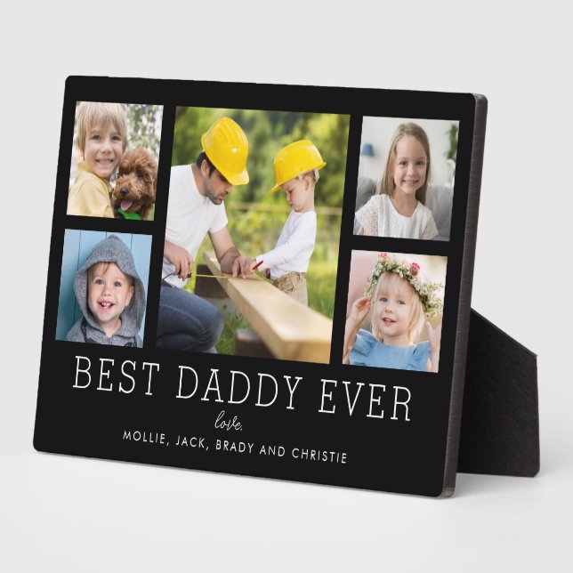 Best Daddy Ever 5-Photo Collage Simple Custom Plaque (Side)