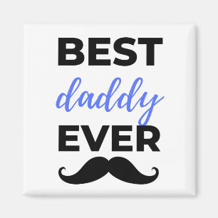 Best Daddy Ever Black Magnet
